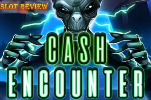 Cash Encounters